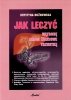 Jak leczyć wątrobę drogi żółciowe trzustkę